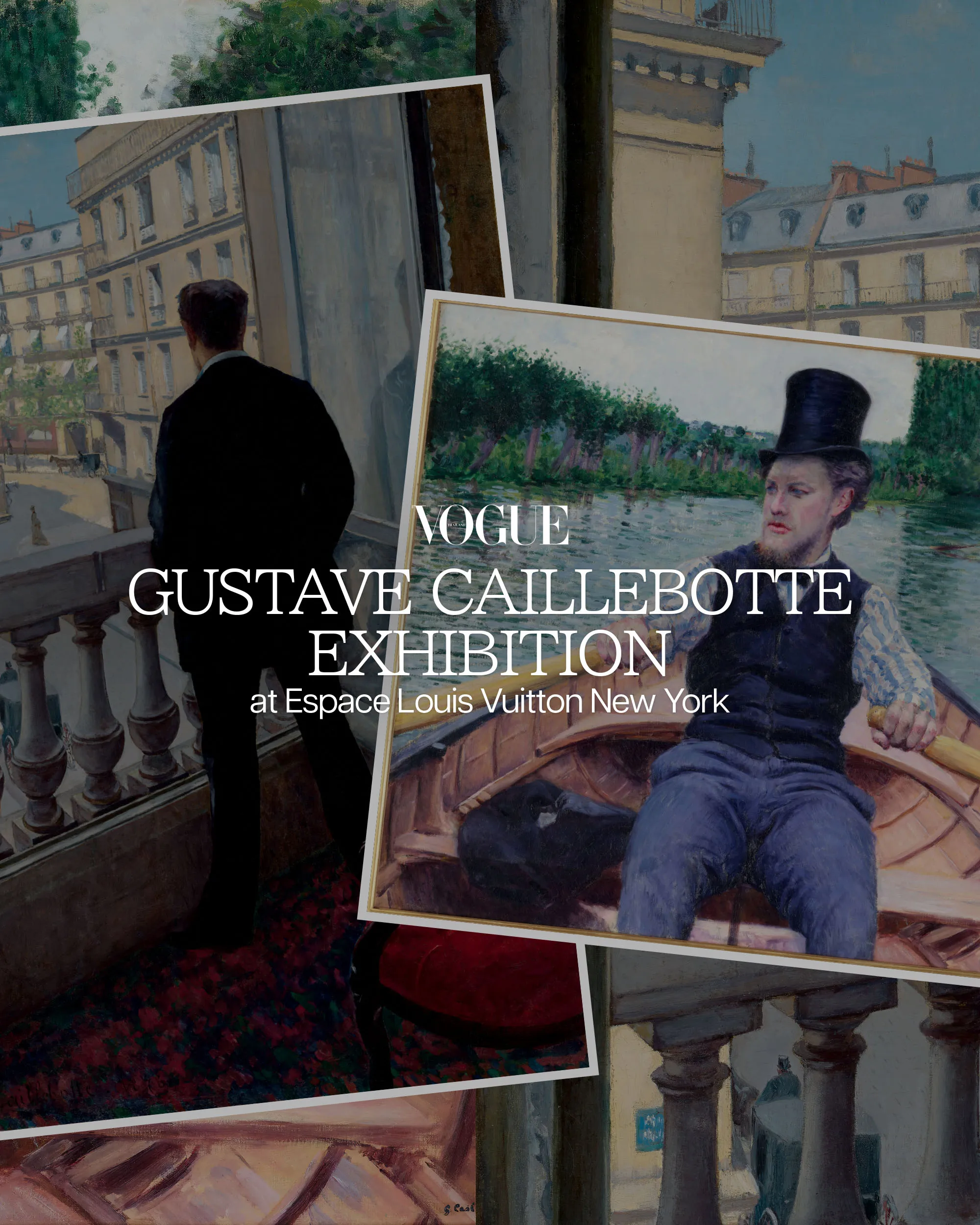 Gustave Caillebotte exhibition at ‘Espace Louis Vuitton’ New York