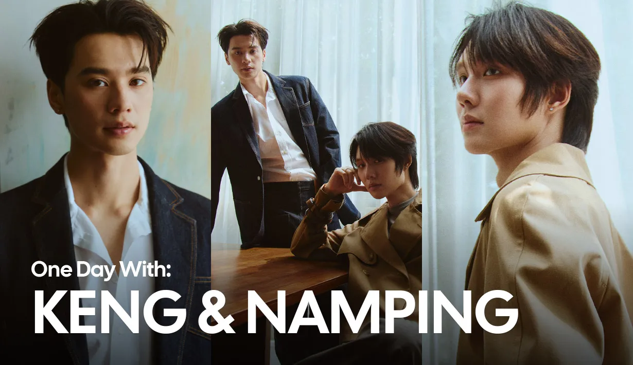 Vogue One Day With, Vogue One Day With EP.5, One Day With KengNamping, VogueTHxKengNamping, KengNamping, Keng, Keng Harit, เก่ง หฤษฎ์, น้ําปิง นภัสกร, Namping, nampingster, Namping Napatsakorn, เก่งน้ำปิง