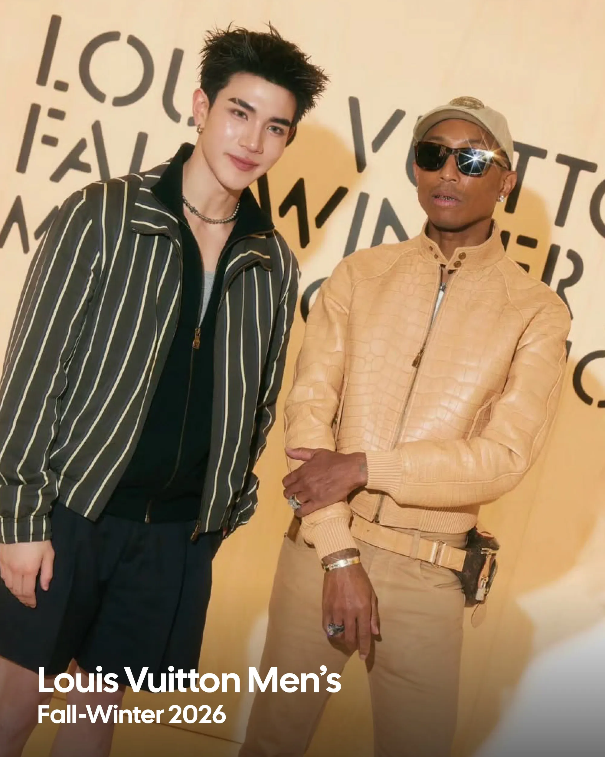 'โฟร์ท-ณัฐวรรธน์' และ  'Pharrell Williams' ในโชว์ Louis Vuitton คอลเล็กชั่นสุภาพบุรุษ ฤดูใบไม้ร่วง/หนาว 2026