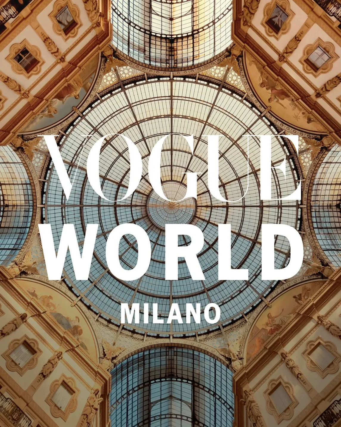 Vogue World Milano