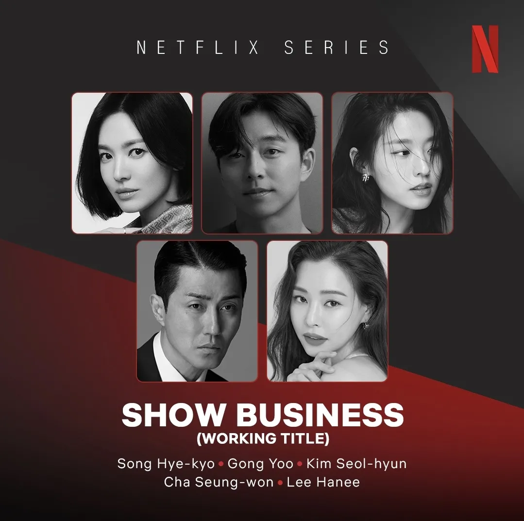 SHOW BUSINESS on Netflix